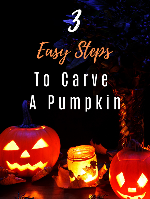 3 Easy Steps to Carve a Pumpkin